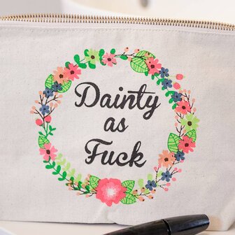 Dainty As Fuck Bitch Bag - Toilettas - Twisted Wares