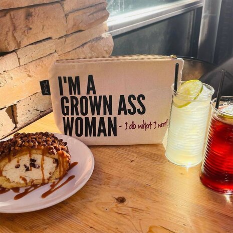 I'm A Grown Ass Woman - I Do What I Want Bitch Bag - Toilettas - Twisted Wares